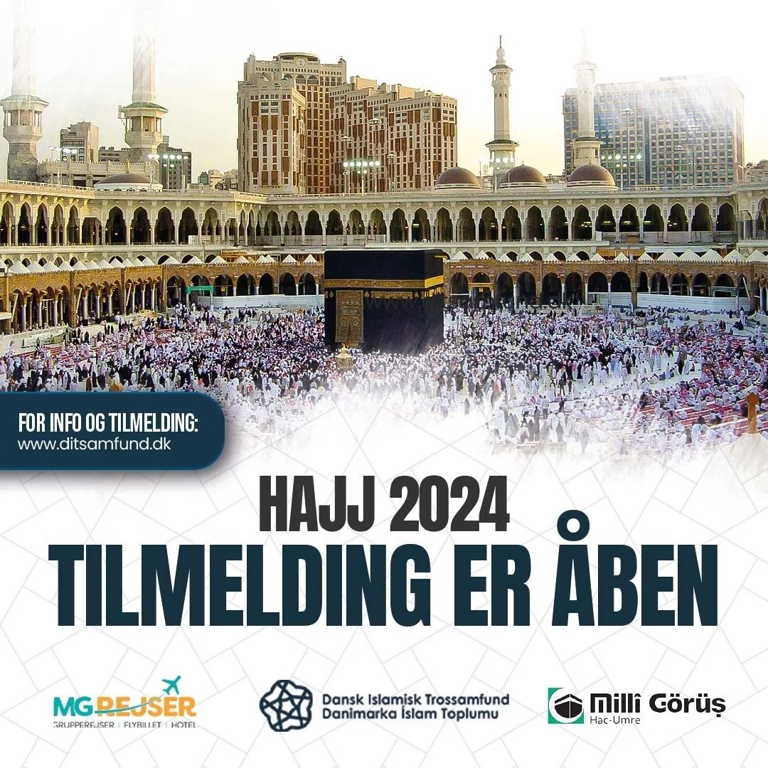 Hajj 2024 Dansk Islamisk Trossamfund