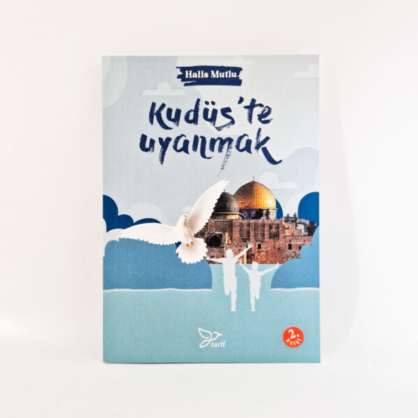 Kudüs’te Uyanmak