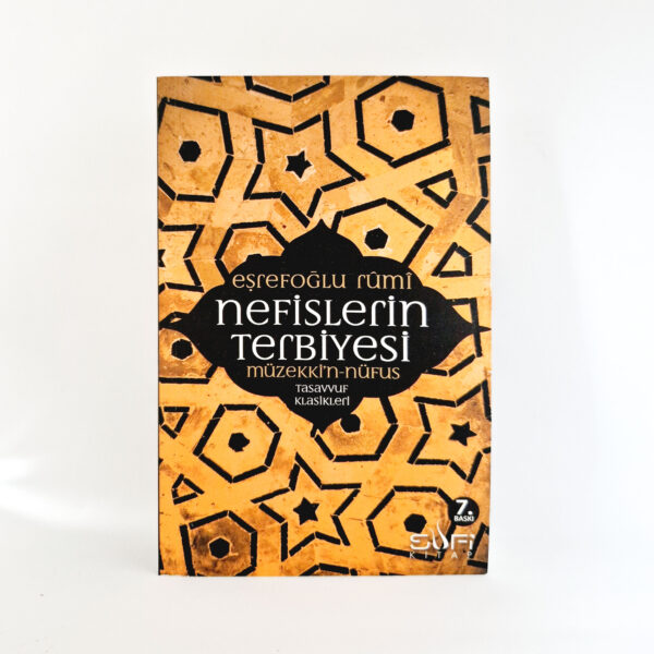 Nefislerin Terbiyesi - Müzekki’n Nüfus
