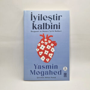 İyileştir Kalbini - Yasmin Mogahed