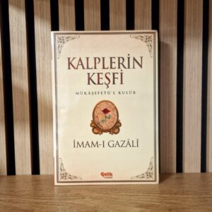 Kalplerin Keşfi | İmam Gazali