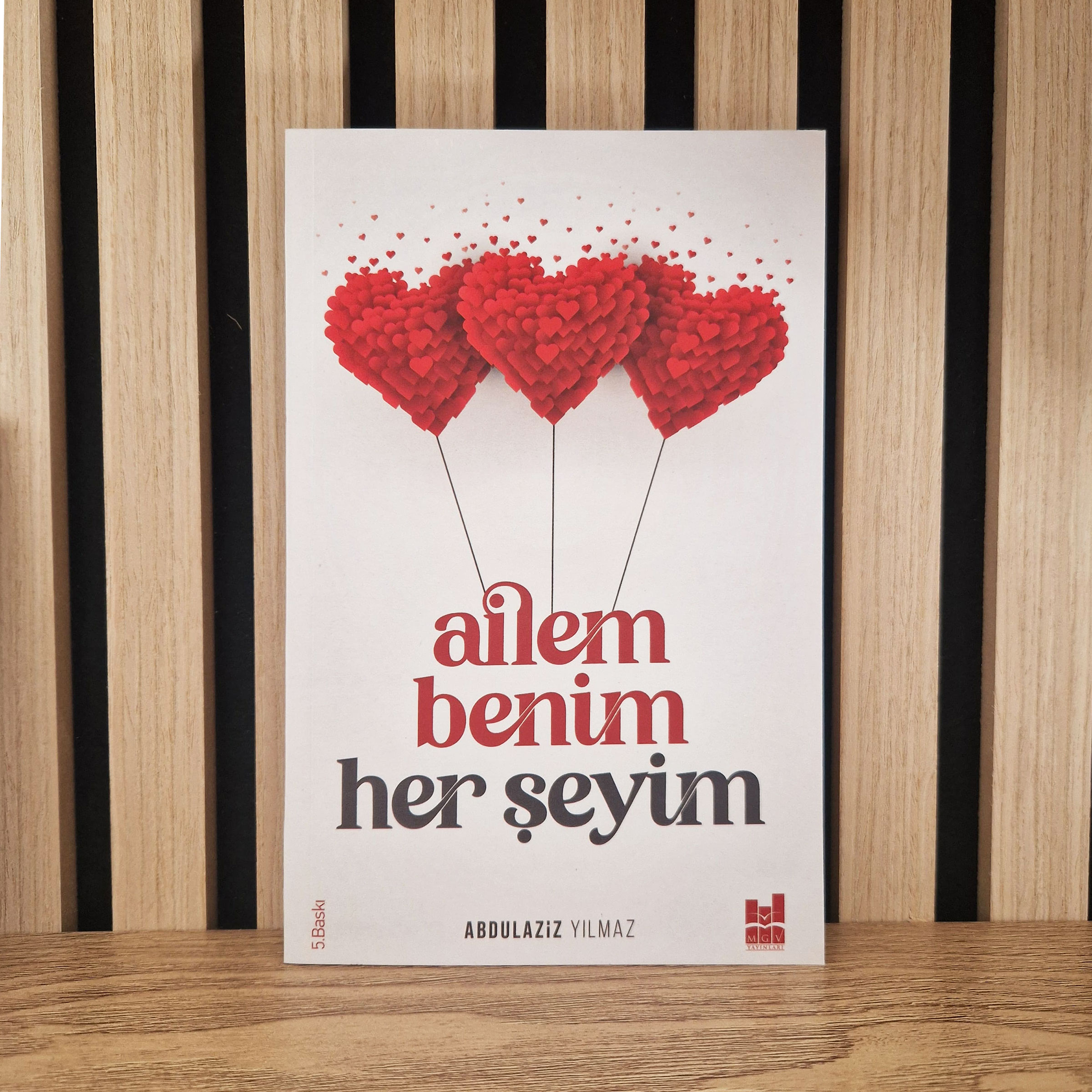 Ailem Benim Her Şeyim