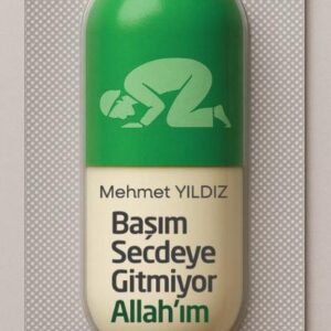 Başım Secdeye Gitmiyor Allah'ım - Mehmet Yıldız